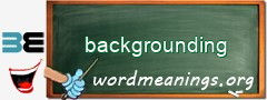 WordMeaning blackboard for backgrounding